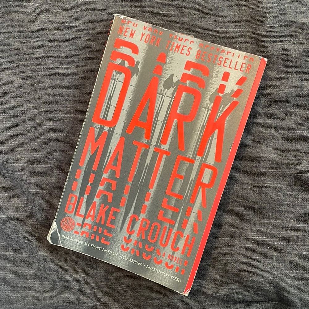 Dark Matter by Blake Crouch